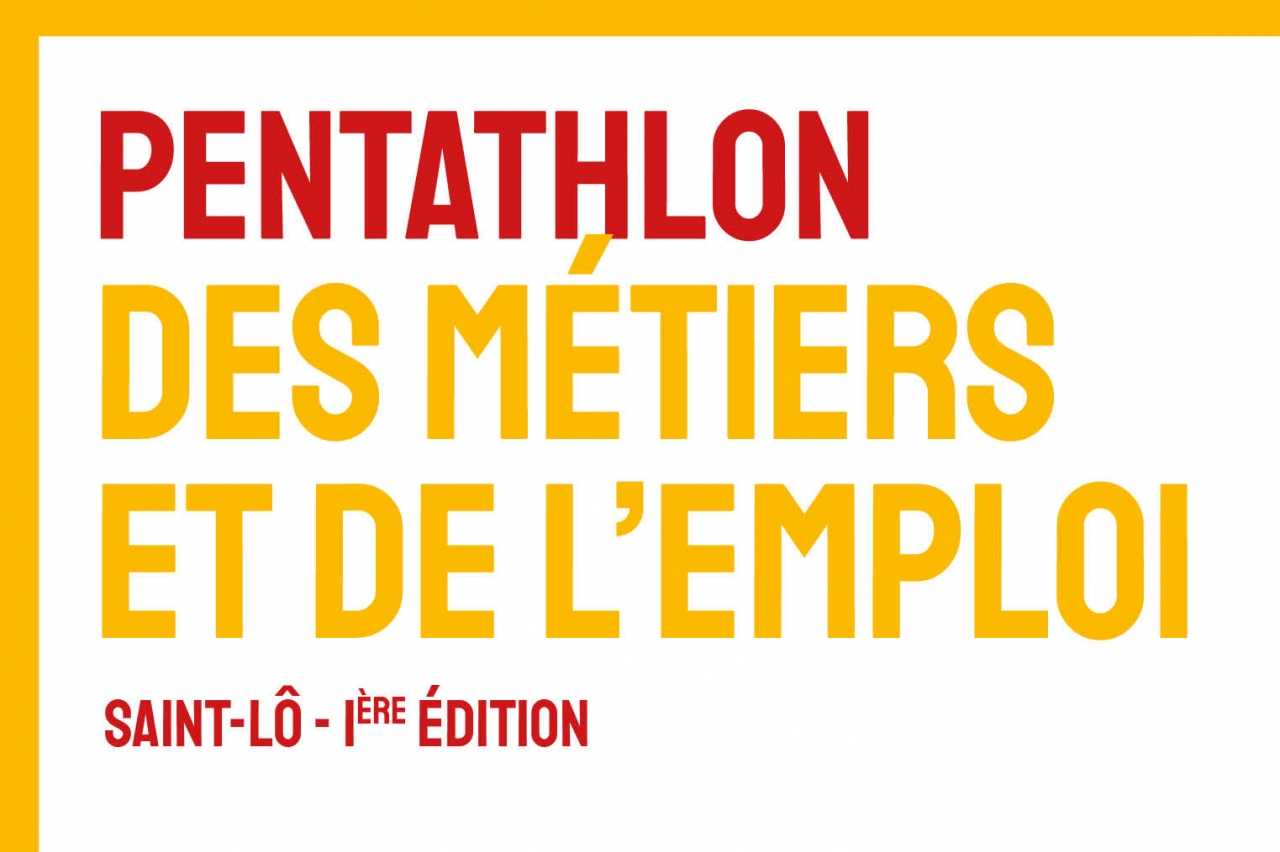 Saint-Lô : Pentathlon métiers & emploi